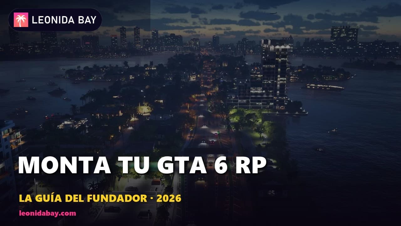 Portada: Cómo montar tu servidor de GTA 6 RP: la guía del fundador (2026)
